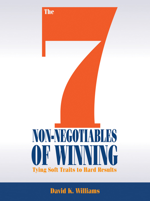 Title details for The 7 Non-Negotiables of Winning by David K. Williams - Wait list